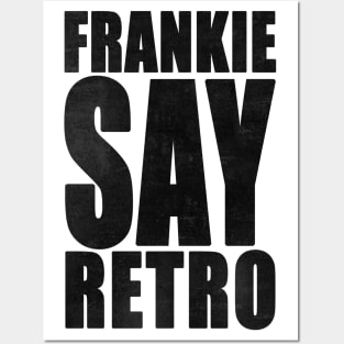 Frankie Say Retro Posters and Art